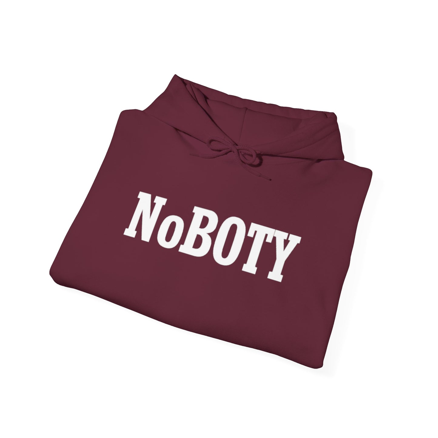 NoBOTY Statement Hoodie, Casual Unisex Sweatshirt, Motivational Pullover, Perfect for Gifting, Everyday Wear, Trendy Fashion