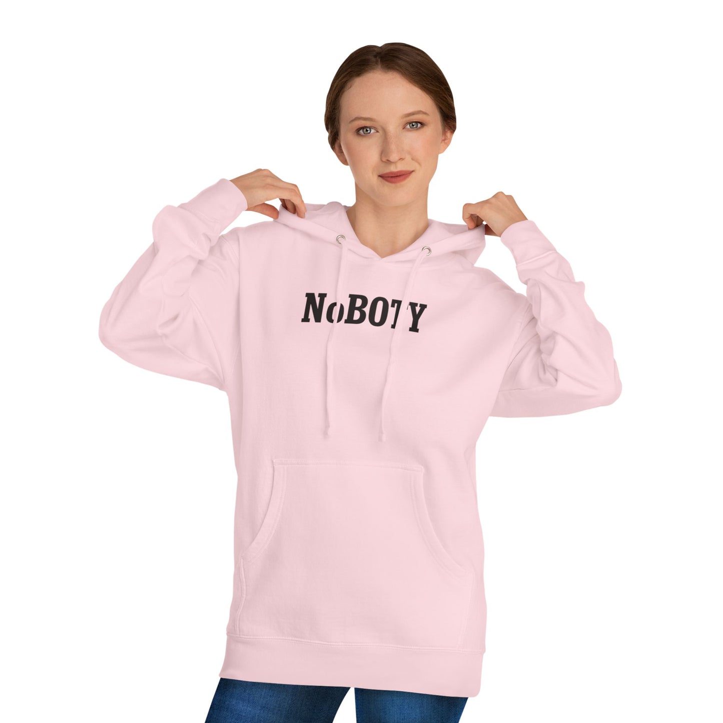 NoBOTY Unisex Hooded Sweatshirt, Casual Hoodie, Gift for Friends, Cozy Lounge Wear, Statement Sweatshirt, Everyday Wardrobe Essential