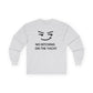 No Bitching on the Yacht Long Sleeve Tee - Unisex Cotton Shirt for Nautical Lovers