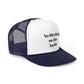 No Bitching on the Yacht trucker cap