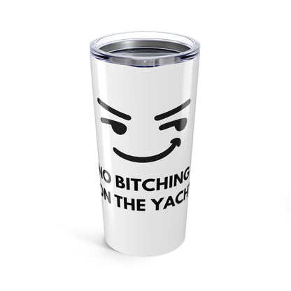 20oz Sailboat Tumbler – "No Bitching on the Yacht" – Ideal Gift for Boating Enthusiasts