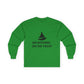 No Bitching on the Yacht Long Sleeve Tee - Unisex Cotton Shirt for Nautical Lovers