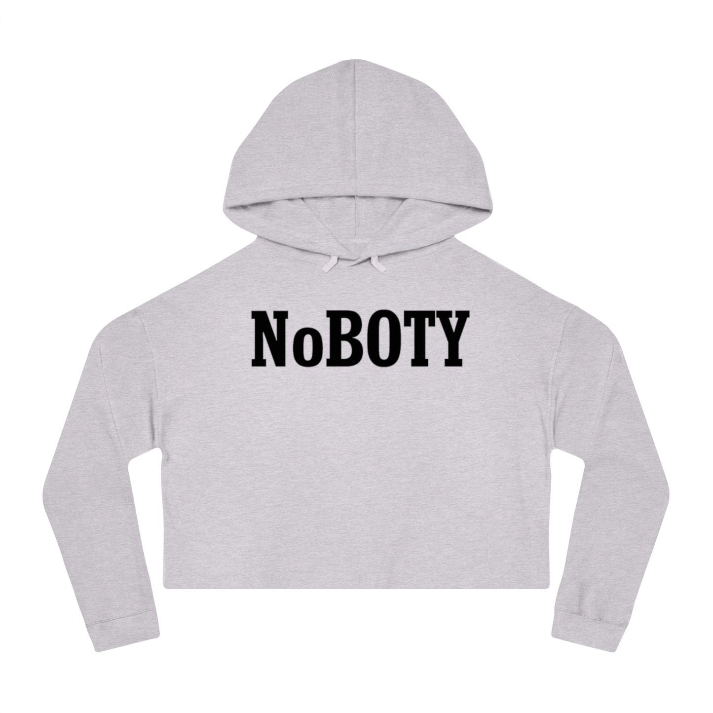 Cropped Hooded Sweatshirt with NoBOty Design, Trendy Casual Wear, Gift for Her, Cozy Layering Top, Perfect for Spring, Gym Style
