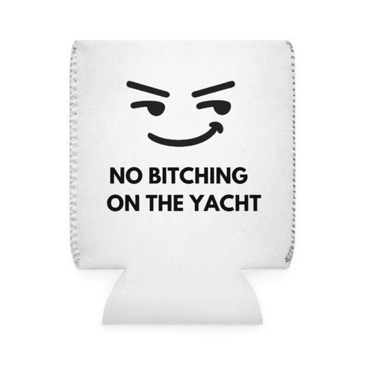 Nautical Can Cooler Sleeve - No Bitching on the Yacht, Beach Party Favor, Boat Accessory, Summer Fun, Vacation Essential