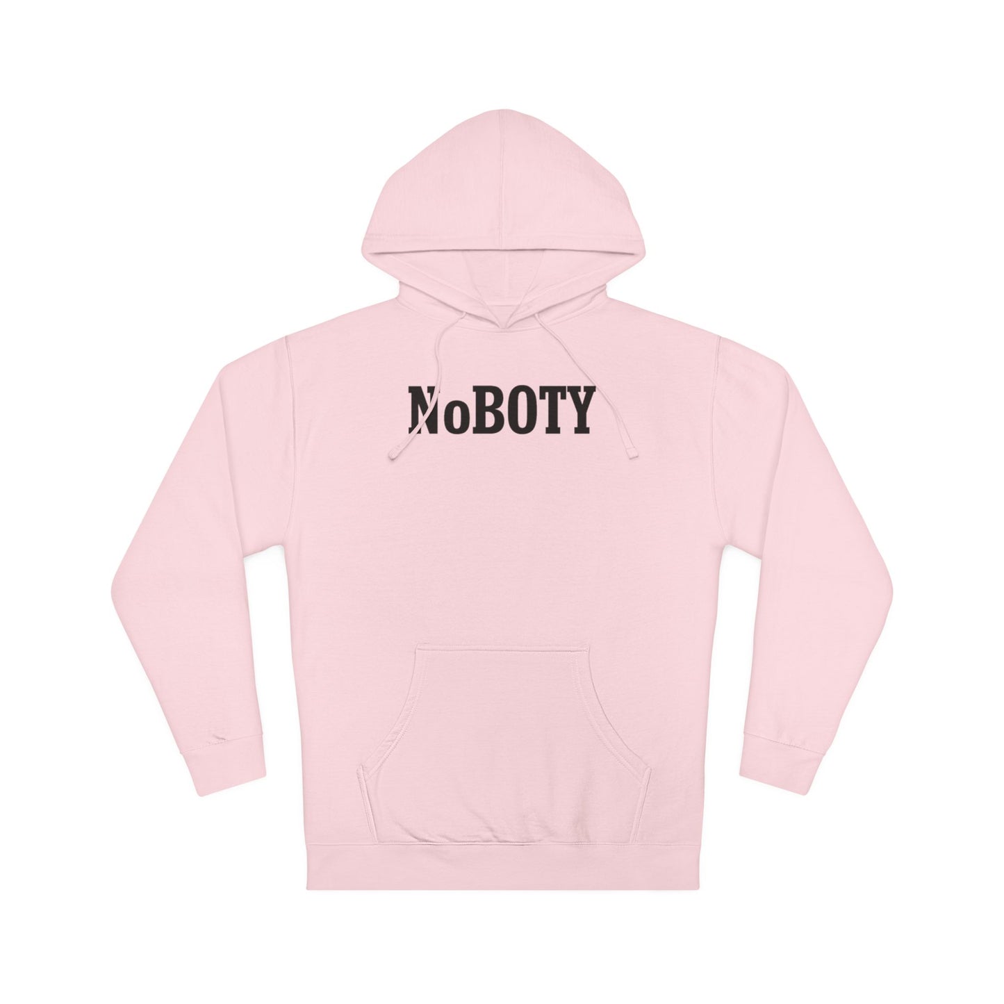 NoBOTY Unisex Hooded Sweatshirt, Casual Hoodie, Gift for Friends, Cozy Lounge Wear, Statement Sweatshirt, Everyday Wardrobe Essential