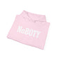 NoBOTY Statement Hoodie, Casual Unisex Sweatshirt, Motivational Pullover, Perfect for Gifting, Everyday Wear, Trendy Fashion