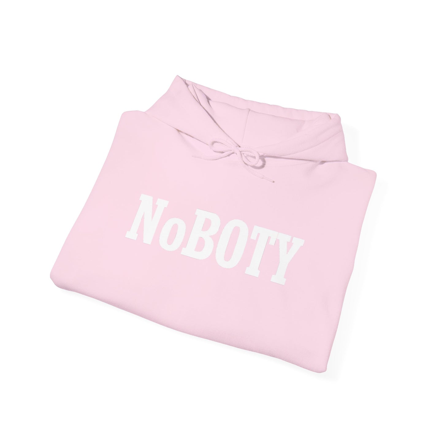 NoBOTY Statement Hoodie, Casual Unisex Sweatshirt, Motivational Pullover, Perfect for Gifting, Everyday Wear, Trendy Fashion