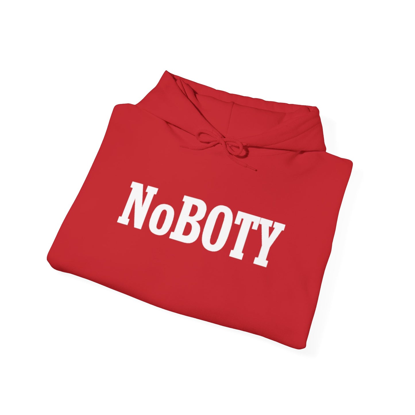 NoBOTY Statement Hoodie, Casual Unisex Sweatshirt, Motivational Pullover, Perfect for Gifting, Everyday Wear, Trendy Fashion