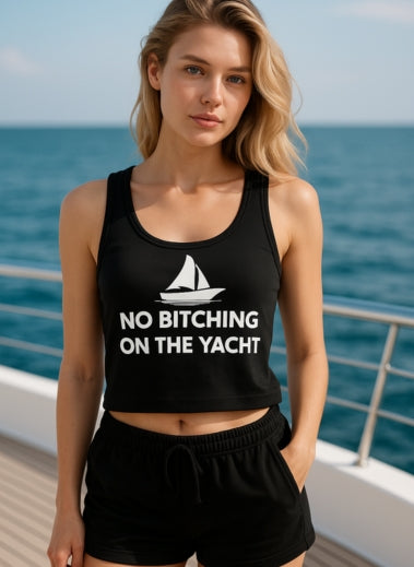 No Bitching on the Yacht Micro Rib Racer Tank Top