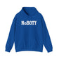 NoBOTY Statement Hoodie, Casual Unisex Sweatshirt, Motivational Pullover, Perfect for Gifting, Everyday Wear, Trendy Fashion