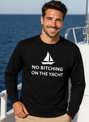 No Bitching on the Yacht Long Sleeve Tee - Unisex Cotton Shirt for Nautical Lovers