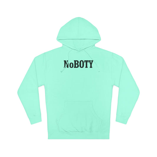 NoBOTY Unisex Hooded Sweatshirt, Casual Hoodie, Gift for Friends, Cozy Lounge Wear, Statement Sweatshirt, Everyday Wardrobe Essential