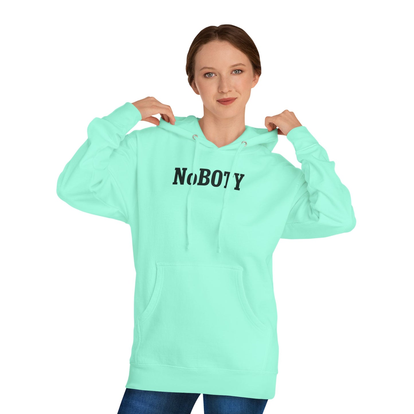 NoBOTY Unisex Hooded Sweatshirt, Casual Hoodie, Gift for Friends, Cozy Lounge Wear, Statement Sweatshirt, Everyday Wardrobe Essential