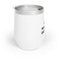 Funny Wine Tumbler for Relaxing Days – "No Bitching on the Yacht"
