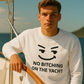 No Bitching on the Yacht Long Sleeve Tee - Unisex Cotton Shirt for Nautical Lovers