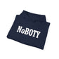 NoBOTY Statement Hoodie, Casual Unisex Sweatshirt, Motivational Pullover, Perfect for Gifting, Everyday Wear, Trendy Fashion